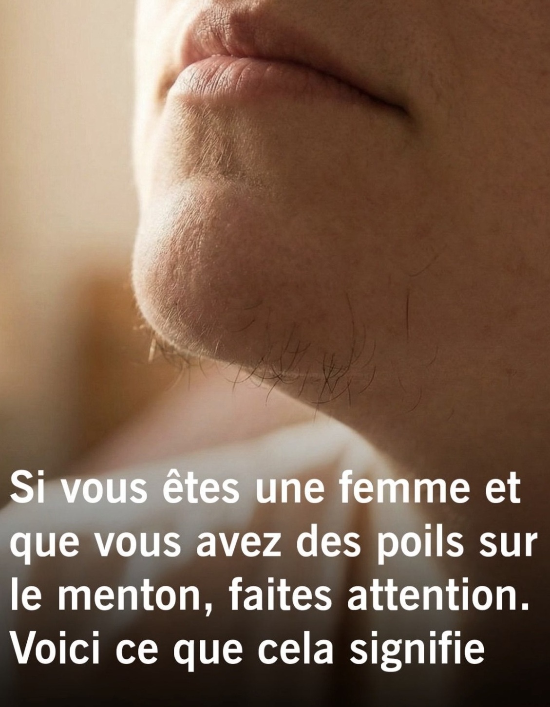 Poils au menton chez une femme : quelles significations ?