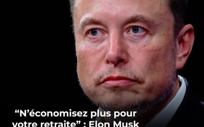 « N’économisez plus pour votre retraite » : Elon Musk évoque les changements majeurs que l’intelligence artificielle pourrait entraîner d’ici 2030