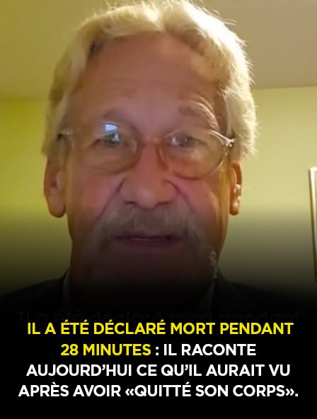 Dannion Brinkley raconte ce qu’il affirme avoir vu pendant ses 28 minutes de mort clinique