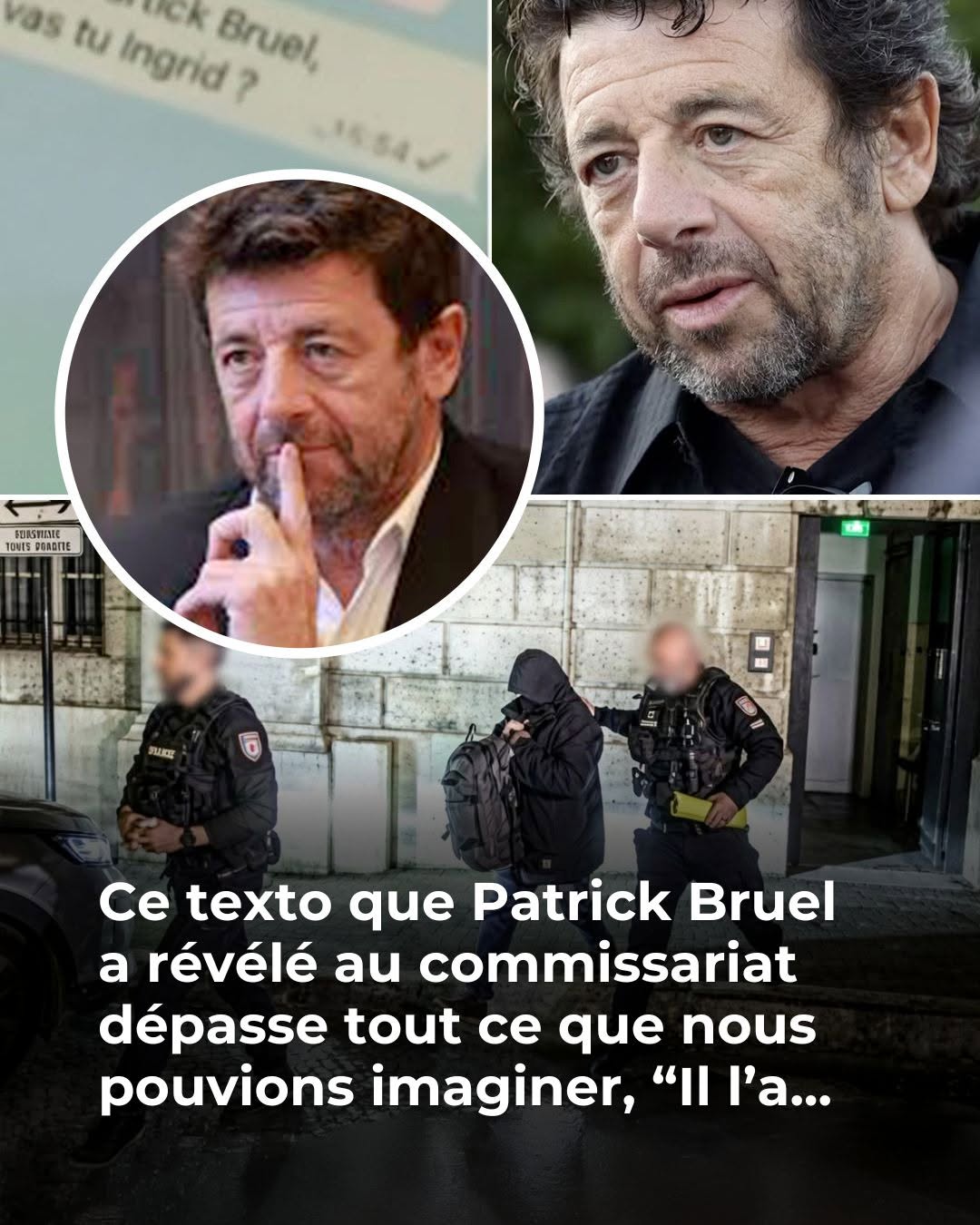 Le SMS que Patrick Bruel a montré aux enquêteurs change tout : son contenu fait froid dans le dos 😱 😳 👇Voir plus