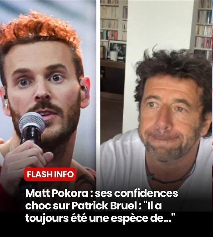 Les confidences de Matt Pokora sur Patrick Bruel font déjà réagir… Vo̲i̲r̲ Pl̲u̲s̲