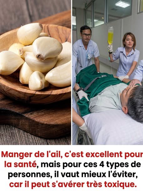 L’ail est bénéfique pour la santé, mais il peut devenir nocif pour ces 4 catégories de personnes.Voir le lien