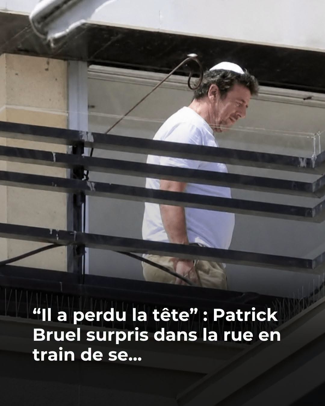 « Les internautes n’en reviennent pas » : Patrick Bruel aperçu avec une kippa en train de…Voir plus
