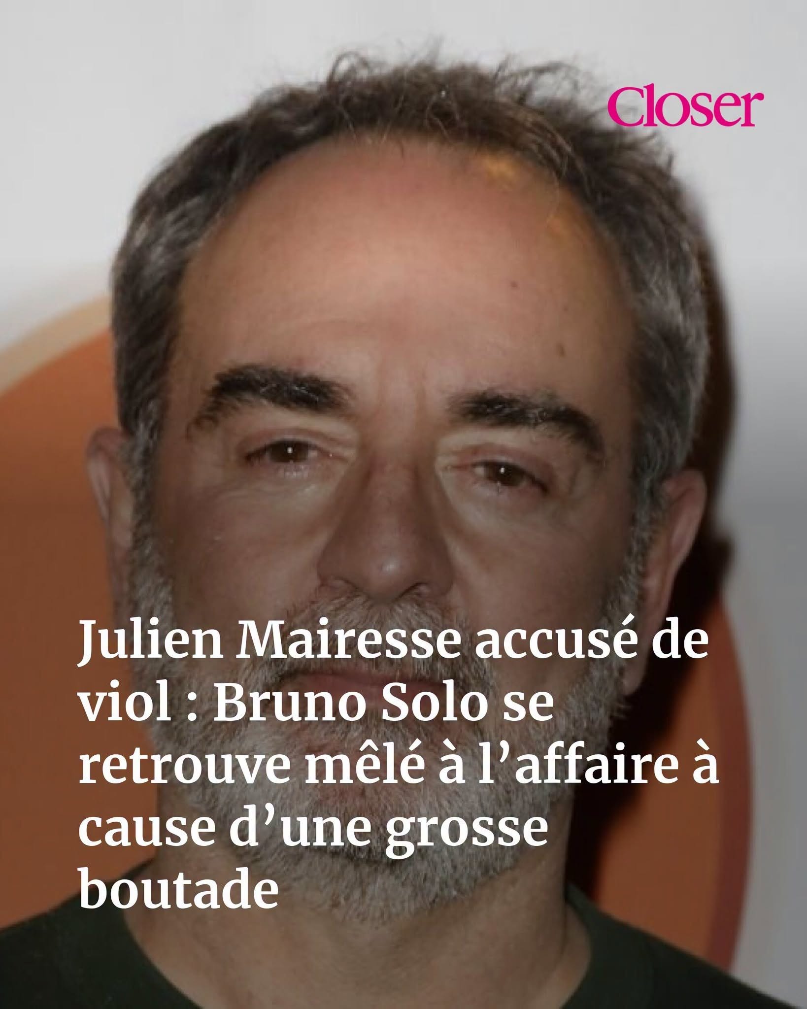 Julien Mairesse accusé de viol : Bruno Solo se retrouve mêlé à l’affaire à cause d’une grosse boutade
