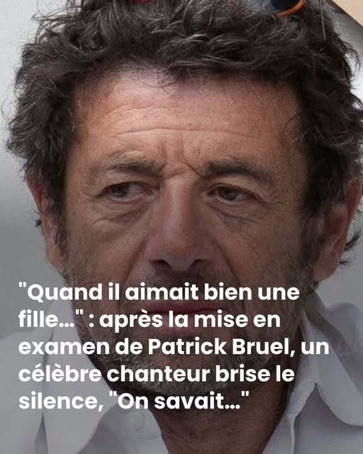 Affaire Patrick Bruel : “Il pouvait être lourd”, un chanteur de sa génération balance sur son comportement