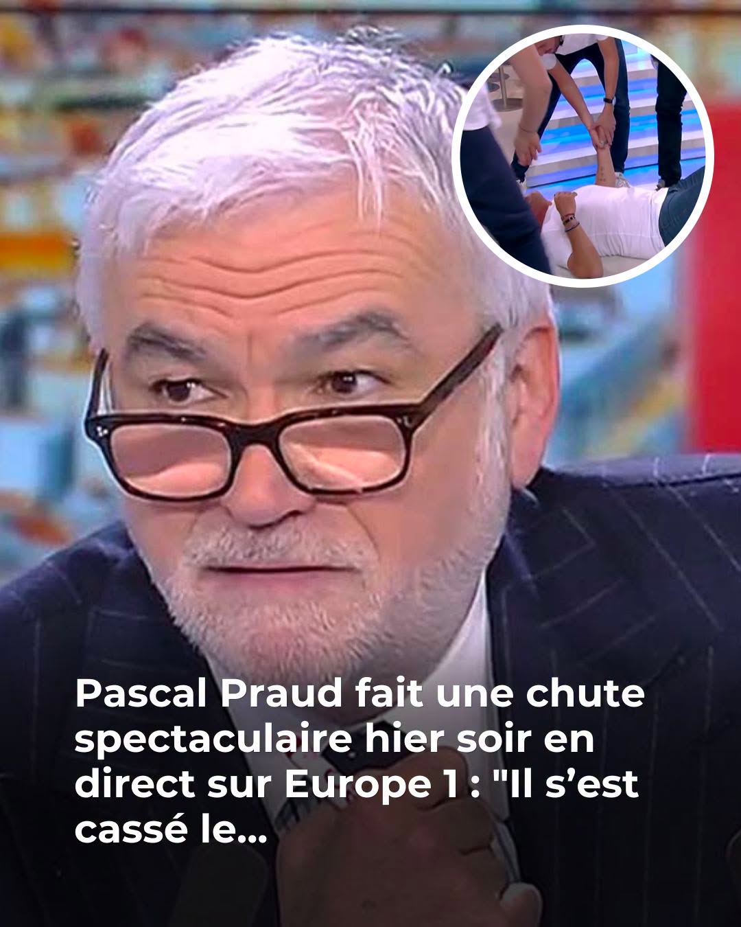 🚨 Pascal Praud victime d’une terrible chute en direct : “il s’est cassé le…😱 😲 👇Voir plus