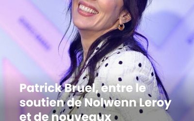 Patrick Bruel, entre le soutien de Nolwenn Leroy et de nouveaux témoignages, la polémique enfle