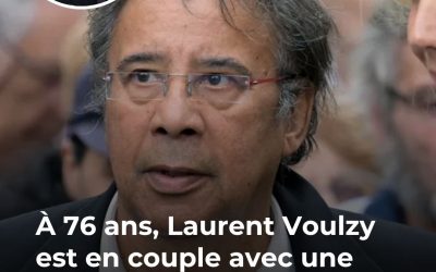 La vie amoureuse de Laurent Voulzy fait beaucoup parler Une relation qui surprend autant qu’elle intrigue Voir plus