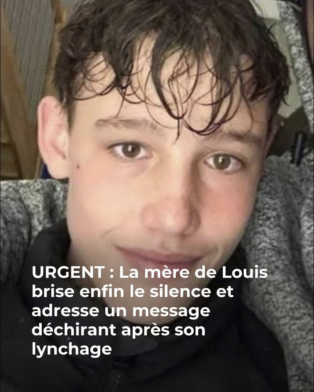 🚨Louis : sa mère sort enfin du silence 😱 😲👇Voir plus
