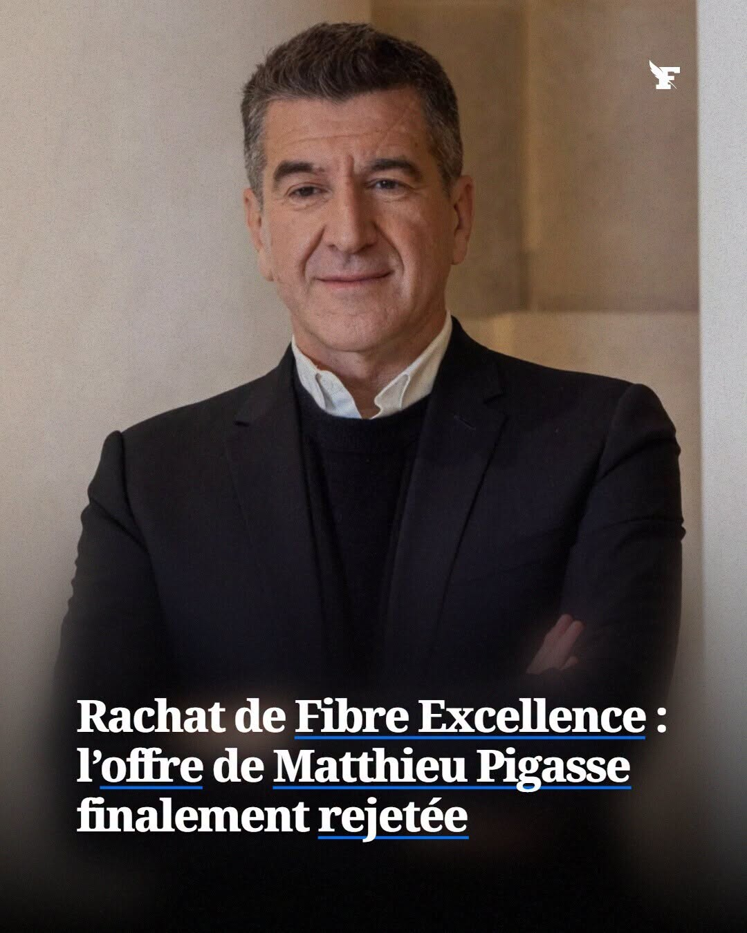 Fibre Excellence : l’offre de Matthieu Pigasse finalement rejetée par le tribunal de commerce