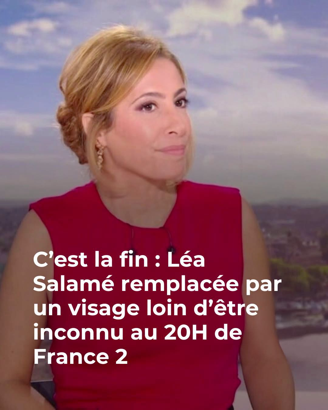 🚨 Coup de théâtre au 20H de France 2 : un visage très connu prend la place de Léa Salamé 😱 😵 👇Voir plus