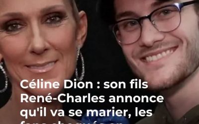 Céline Dion : son fils René-Charles va se marier avec sa compagne, Angélique Weckenmann