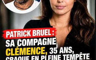 Affaire Patrick Bruel : la réaction de Clémence, la compagne du chanteur, face aux accusations de viols et d’agressions sexuelles