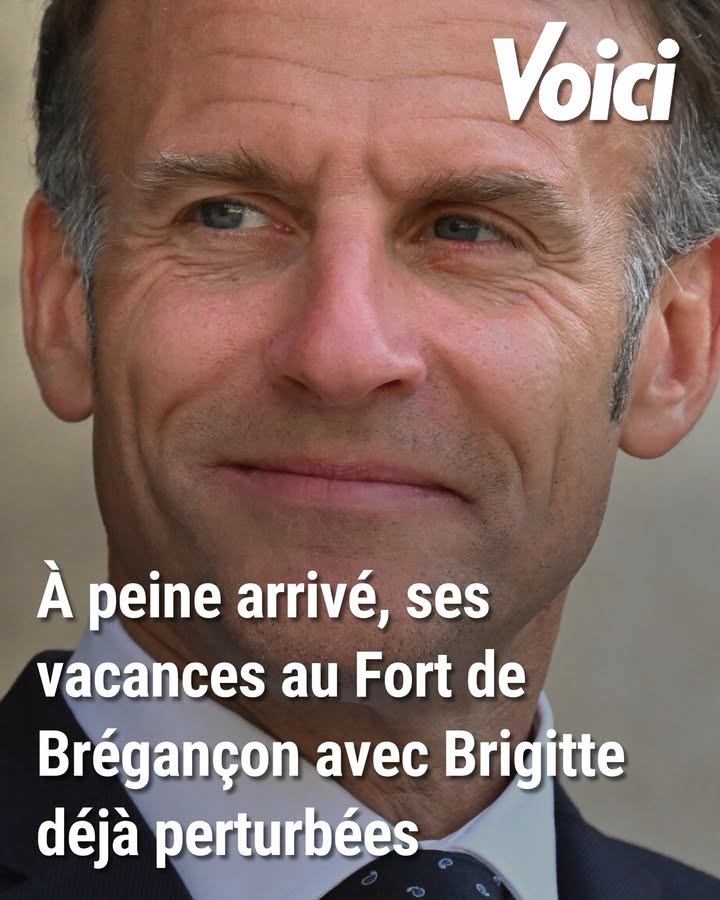 Emmanuel Macron : à peine arrivé, ses vacances au Fort de Brégançon avec Brigitte déjà perturbées