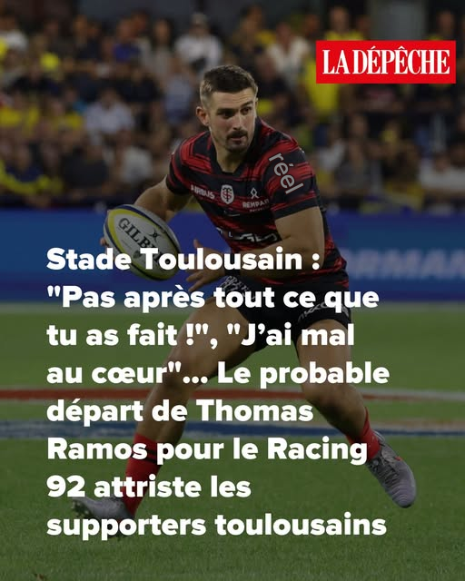 Stade Toulousain : “Pas après tout ce que tu as fait !”, “J’ai mal au cœur”… Le probable départ de Thomas Ramos pour le Racing 92 attriste les supporters toulousains